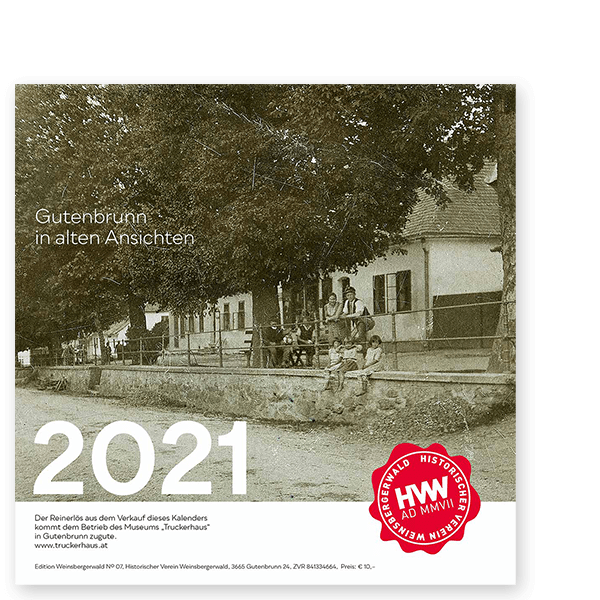 Kalender 2021 – "Gutenbrunn in alten Ansichten"
