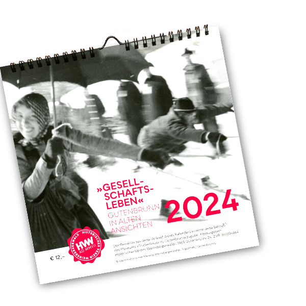 Kalender 2024 – Gutenbrunn in alten Ansichten – "Gesellschaftsleben"